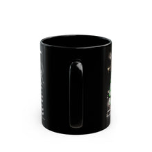 Load image into Gallery viewer, Black Mug (11oz, 15oz)