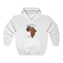 Load image into Gallery viewer, Black History 2022 Hooded Sweatshirt