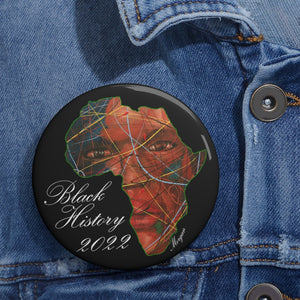 Black History 2022 Button  (Black & White)