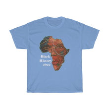 Load image into Gallery viewer, Black History 2022 Heavy Cotton Tee