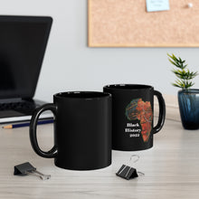 Load image into Gallery viewer, Black History 2022 Mug (Black)