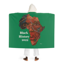 Load image into Gallery viewer, Hooded Sherpa Fleece Black History 2022 Blanket